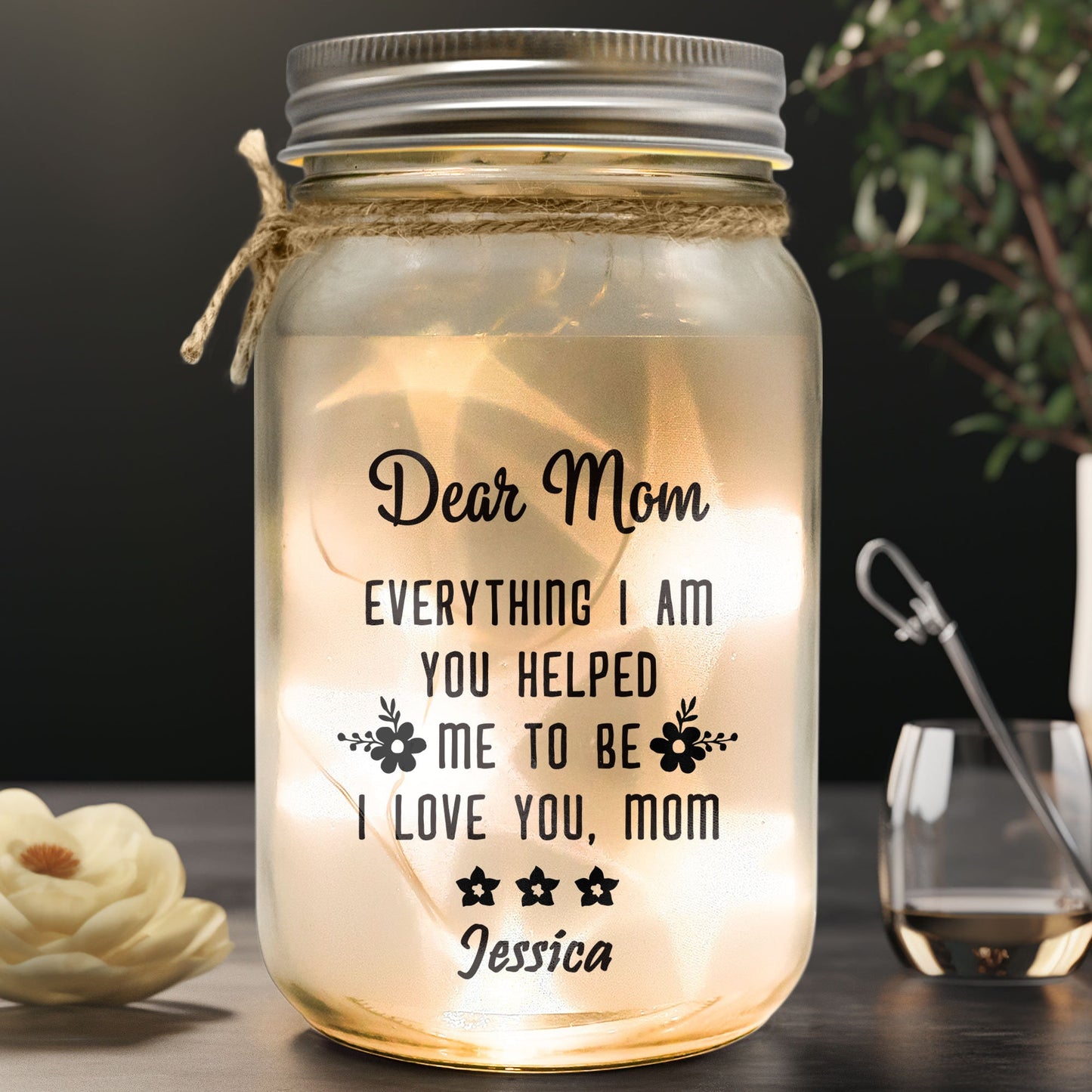 Dear Mom, Everything I Am You Helped Me To Be, Personalized Mother & Children Mason Jar Night Light, Mothers Day Gift for Her